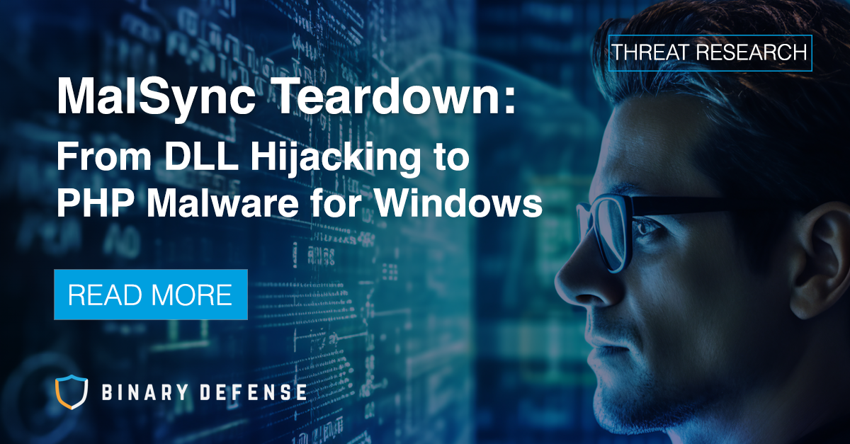 MalSync Teardown: From DLL Hijacking to PHP Malware for Windows